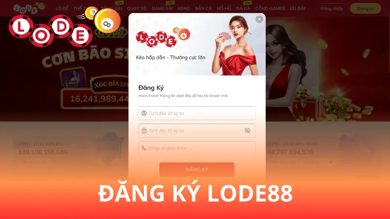 Lợi ích khi đăng ký tài khoản Lode88